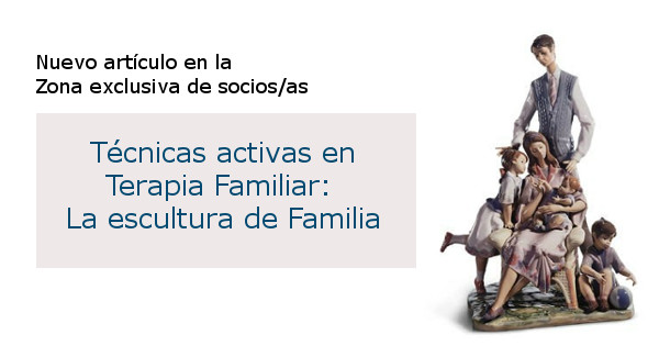 Técnicas activas en Terapia Familiar: La escultura de Familia