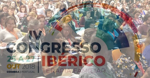 Así fue el IV Congreso Ibérico de Terapia Familiar Coimbra 2018