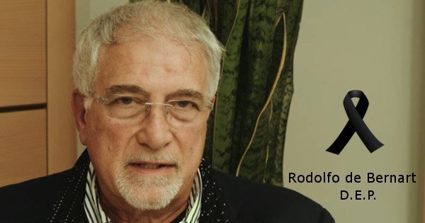 Rodolfo de Bernart nos ha dejado