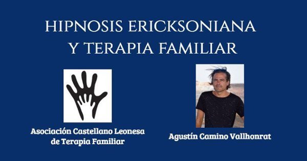 Jornada  ACLTF: Hipnosis Ericksoniana y Terapia Familiar
