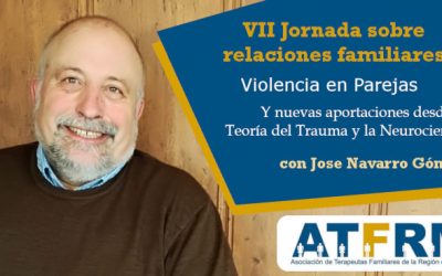 VII Jornada sobre Relaciones Familiares de la ATFRM con Jose Navarro Góngora