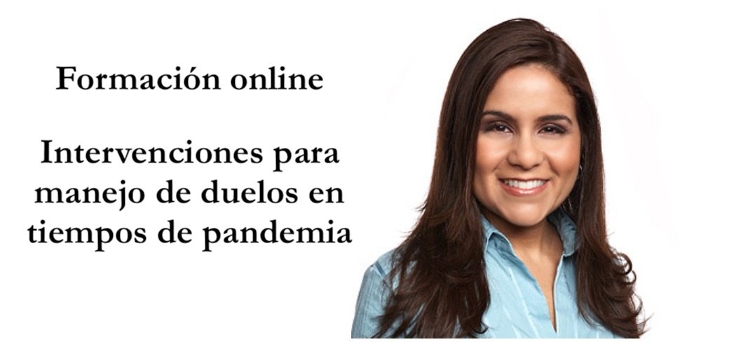 Formación online: Intervenciones para manejos de duelo en tiempos de pandemia