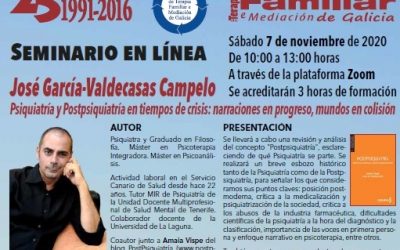 Seminario ATFMG: Psiquiatría y postPsquiatría en tiempos de crisis: Narraciones en progreso, mundos en colisión.