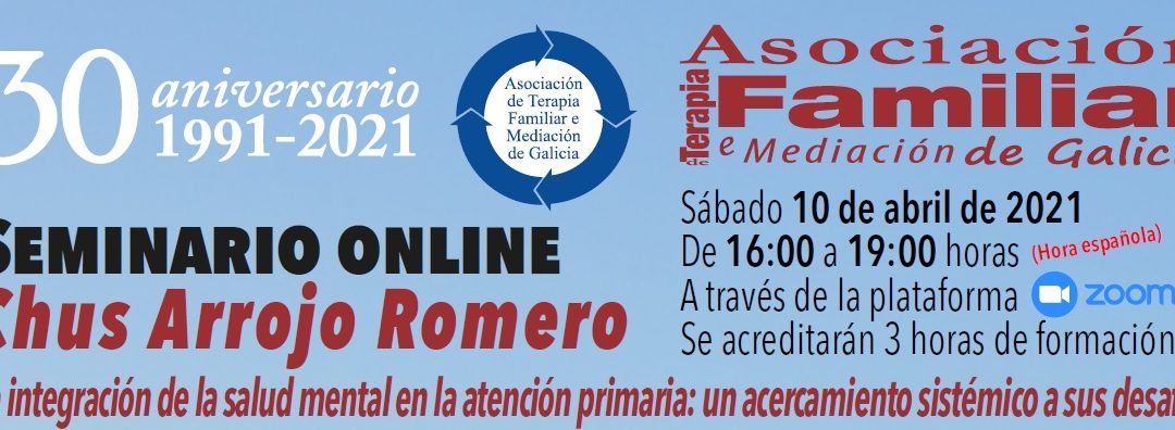 Seminario ATFMG: La integración de la salud mental en la atención primaria: un acercamiento sistémico a sus desafíos